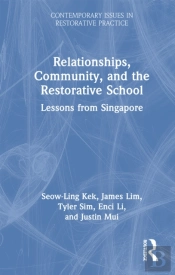 Relationships, Community, And The Restorative School