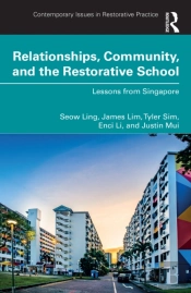 Relationships, Community, And The Restorative School