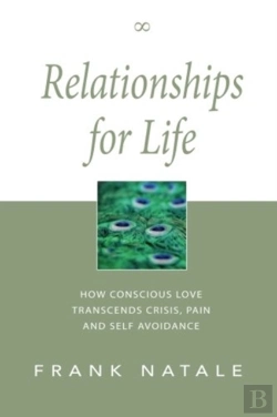 Bertrand.pt - Relationships For Life: How Conscious Lo