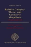 Relative Category Theory And Geometric Morphisms