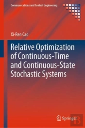 Relative Optimization Of Continuous-Time And Continuous-State Stochastic Systems