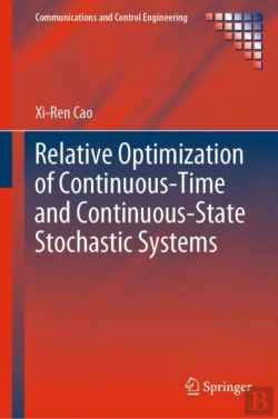 Bertrand.pt - Relative Optimization Of Continuous-Time And Continuous-State Stochastic Systems