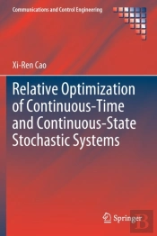 Relative Optimization Of Continuous-Time And Continuous-State Stochastic Systems