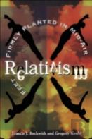 Relativism Â€“ Feet Firmly Planted In Midâ€“Air