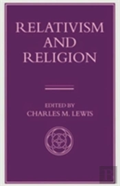 Relativism And Religion