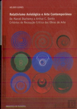 Bertrand.pt - Relativismo Axiológico e Arte Contemporânea