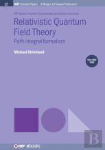 Relativistic Quantum Field Theory, Volume 2