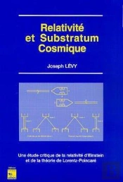 Relativité Et Substratum Cosmique