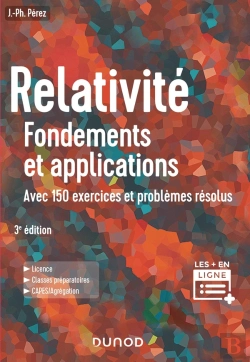 Bertrand.pt - Relativité : Fondements Et Applications (3e Édition)