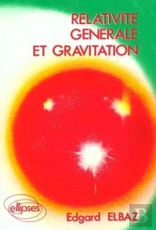 Relativité Générale Et Gravitation - Cours