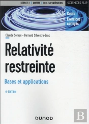 Relativité Restreinte : Bases Et Applications (4e Édition)