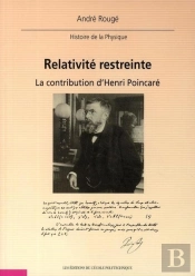 Relativité Restreinte : La Contribution D'Henri Poincaré