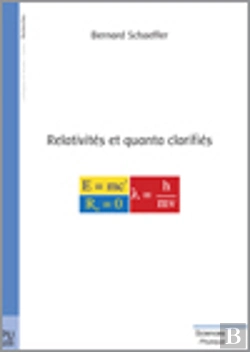 Bertrand.pt - Relativités Et Quanta Clarifiés
