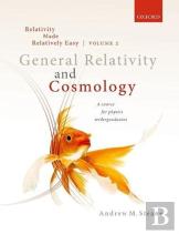 Relativity Made Relatively Easy Volume 2