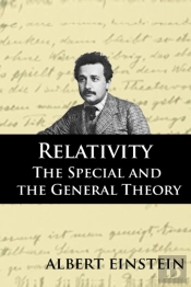 Relativity: The Special And The General