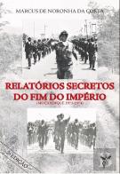 Relatórios Secretos do Fim do Império