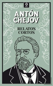 Relatos Cortos Anton Chejov