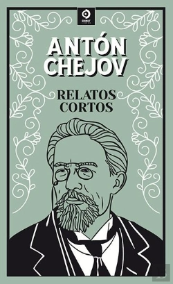 Bertrand.pt - Relatos Cortos Anton Chejov