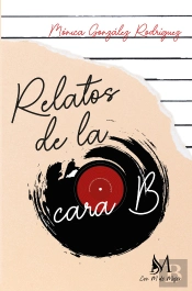 Relatos De La Cara B
