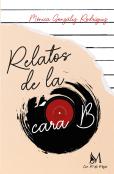 Relatos De La Cara B