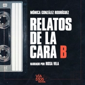 Relatos De La Cara B