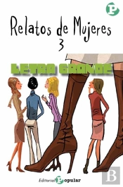 Relatos De Mujeres 3