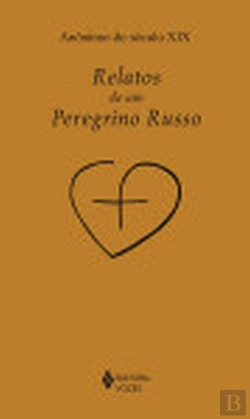 Bertrand.pt - Relatos de um Peregrino Russo