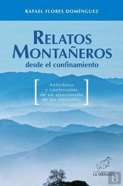 Bertrand.pt - Relatos Montañeros Desde El Confinamiento