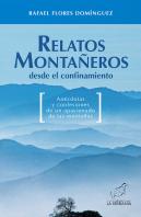 Relatos Montañeros Desde El Confinamiento