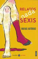 Relatos Nada Sexis