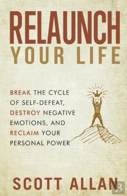 Bertrand.pt - Relaunch Your Life: Break The Cycle Of S