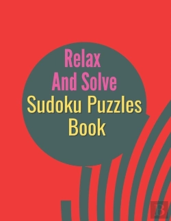 Bertrand.pt - Relax And Solve Sudoku Puzzles Book