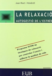 Relaxacio Autogestio De L'Estres