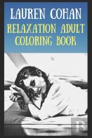 Relaxation Adult Coloring Book