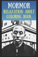 Relaxation Adult Coloring Book