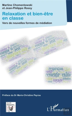 Bertrand.pt - Relaxation Et Bien-Être En Classe ; Vers De Nouvelles Formes De Médiation