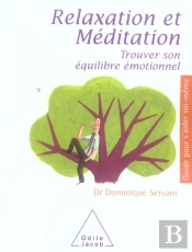 Relaxation Et Méditation ; Trouver Son Équilibre Émotionnel