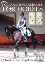 Relaxation Exercises For Horses