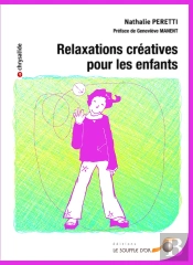 Relaxations Créatives Pour Les Enfants