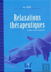 Relaxations Thérapeutiques (2e Édition)