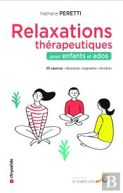 Relaxations Thérapeutiques Pour Enfants Et Ados