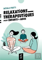Relaxations Thérapeutiques Pour Enfants Et Ados
