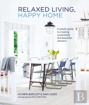 Relaxed Living, Happy Home