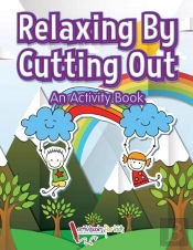 Relaxing By Cutting Out