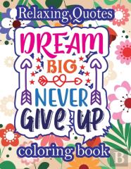 Relaxing Quotes Coloring Book