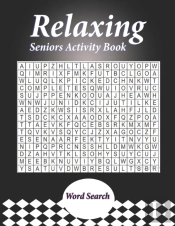 Relaxing Seniors Activity Book
