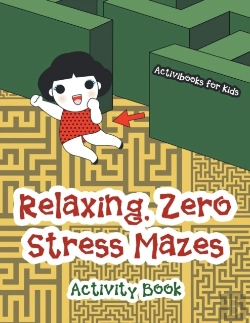 Bertrand.pt - Relaxing, Zero Stress Mazes Activity Book