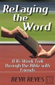 Relaying The Word