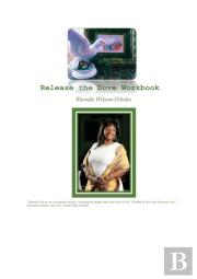 Release The Dove Workbook