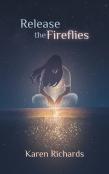 Release The Fireflies